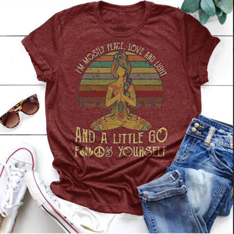 Ik ben meestal Vrede, Liefde en Licht en een beetje Go Yoga T-Shirt